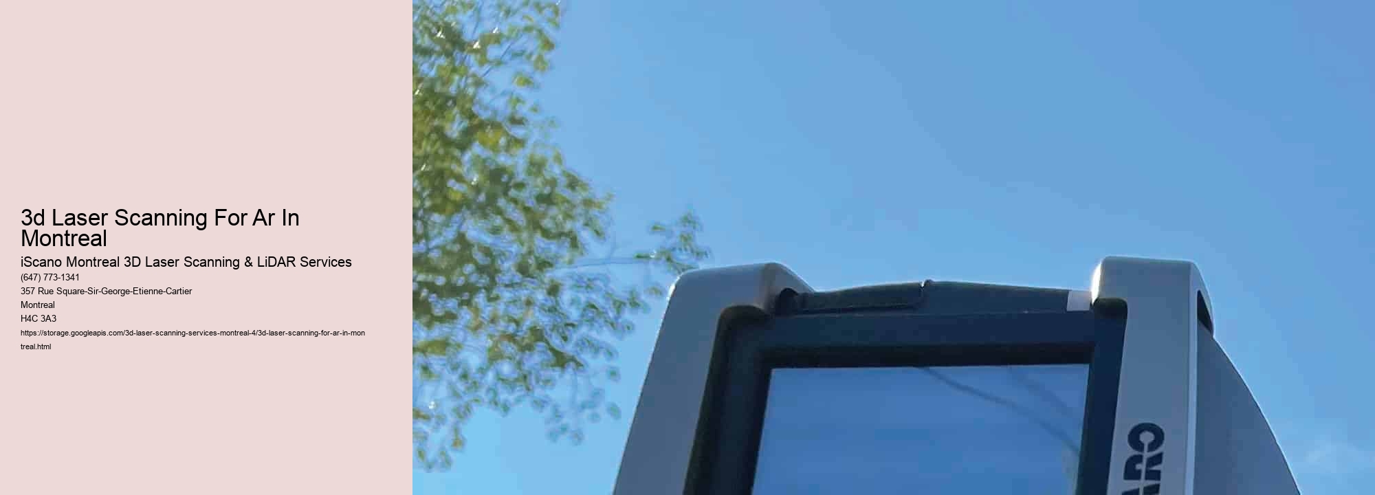 3d Laser Scanning For Ar In Montreal